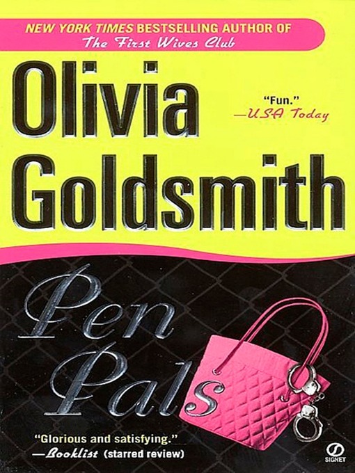 Title details for Pen Pals by Olivia Goldsmith - Available
